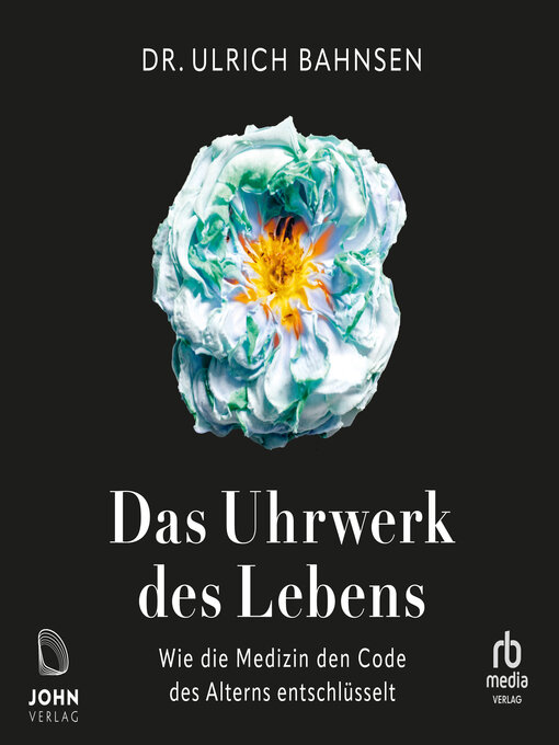 Title details for Das Uhrwerk des Lebens by Ulrich Bahnsen - Wait list